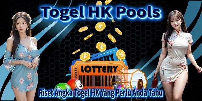 Togel-HK-Pools---Riset-Angka-Togel-HK-Yang-Perlu-Anda-Tahu