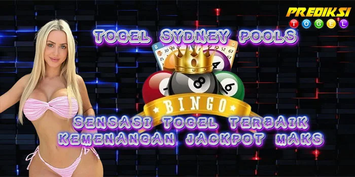 Togel-Sydney-Pools---Sensasi-Togel-Terbaik-Kemenangan-Jackpot-Maks