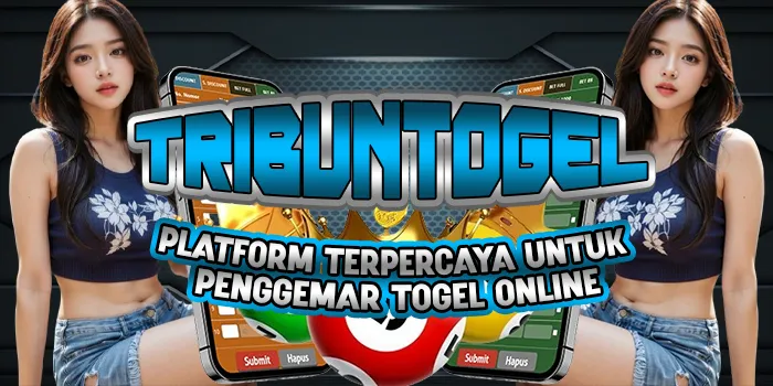 TRIBUNTOGEL – Platform Terpercaya untuk Penggemar Togel Online