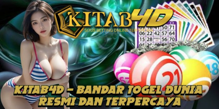 Kitab4d – Bandar Togel Dunia Resmi Dan Terpercaya