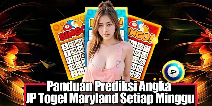 Panduan Prediksi Angka JP Togel Maryland Setiap Minggu
