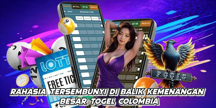 Rahasia Tersembunyi di Balik Kemenangan Besar Togel Colombia