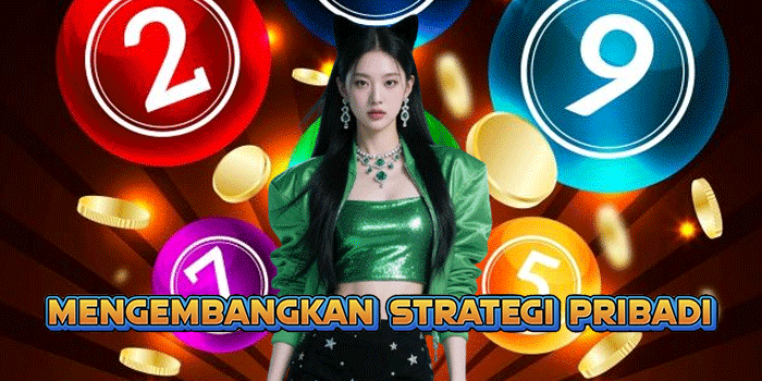 Mengembangkan Strategi Pribadi